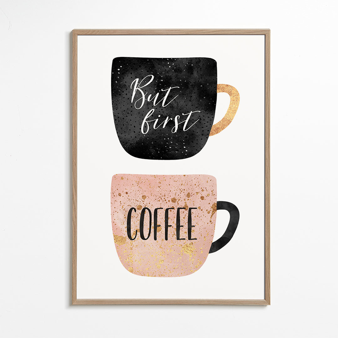 But first coffee