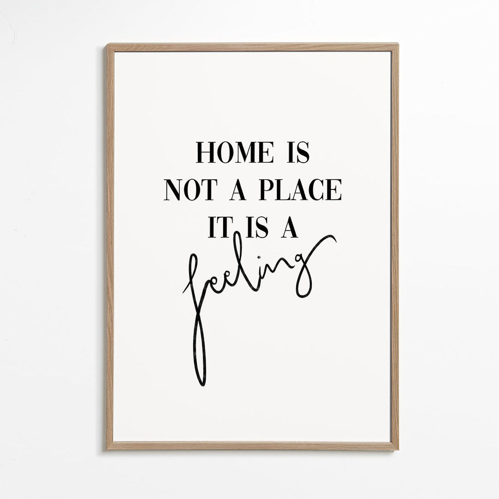 Home is a feeling