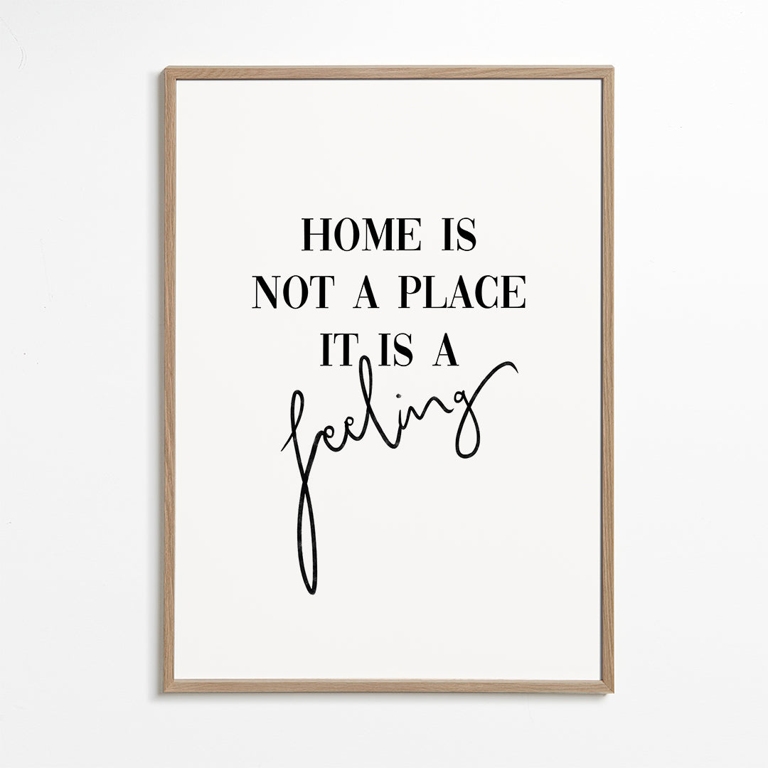 Home is a feeling