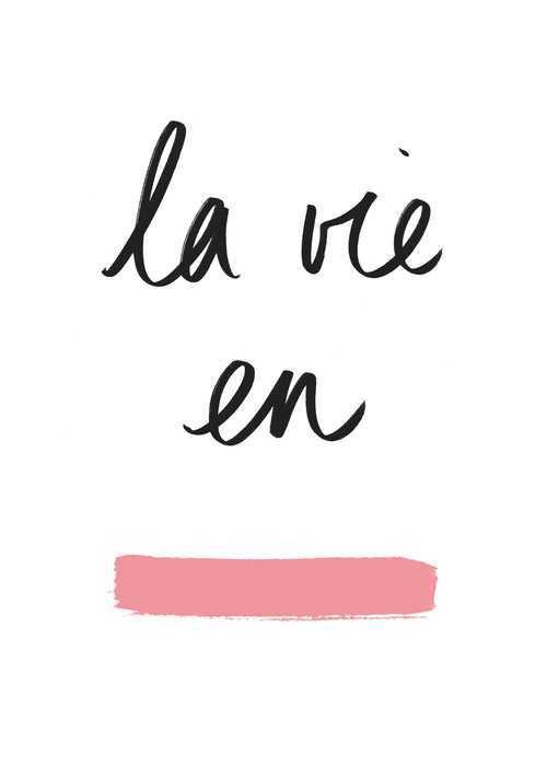 La Vie en Rose - Unframed art print
