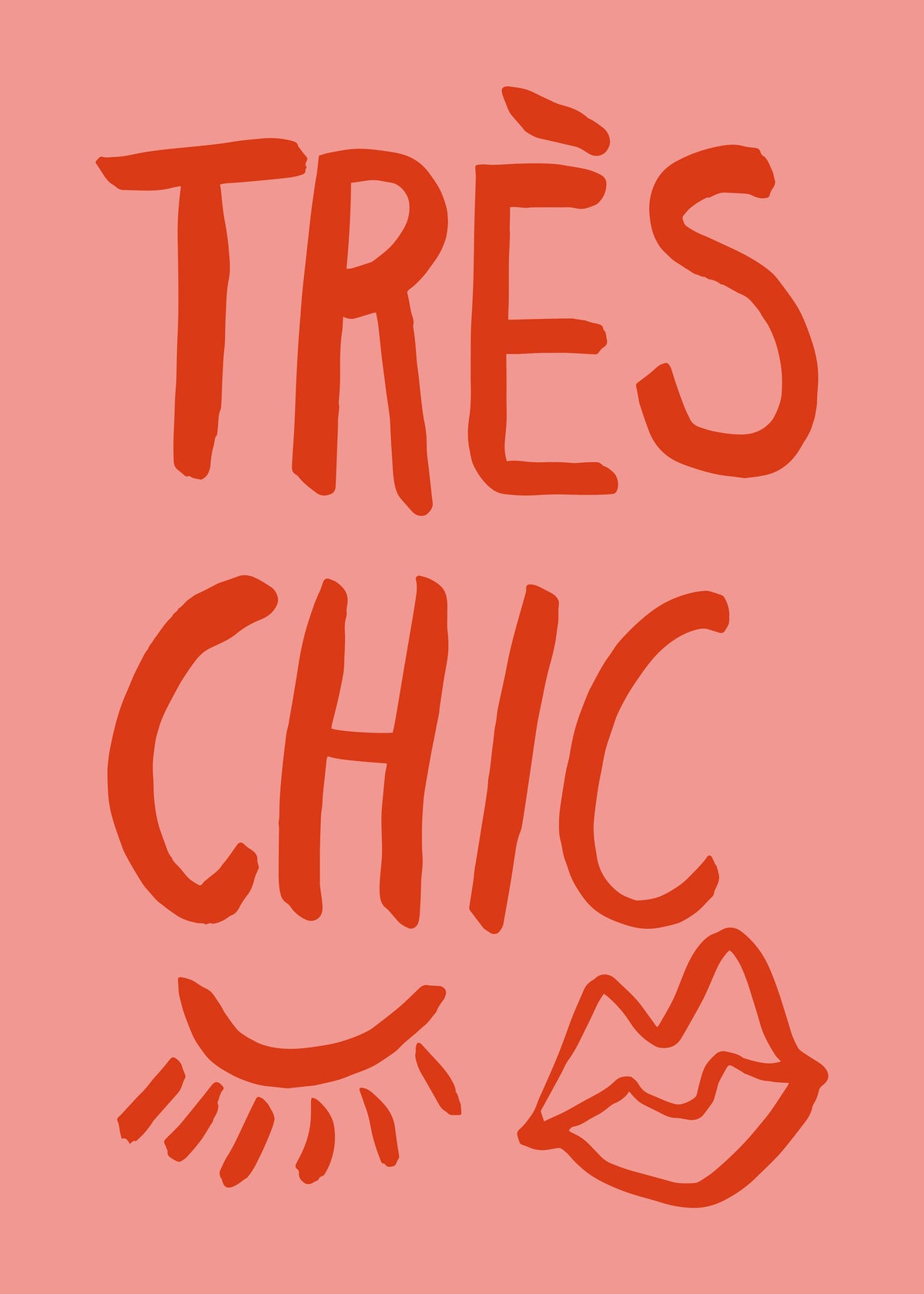 TrAus Chic Pink - Unframed art print