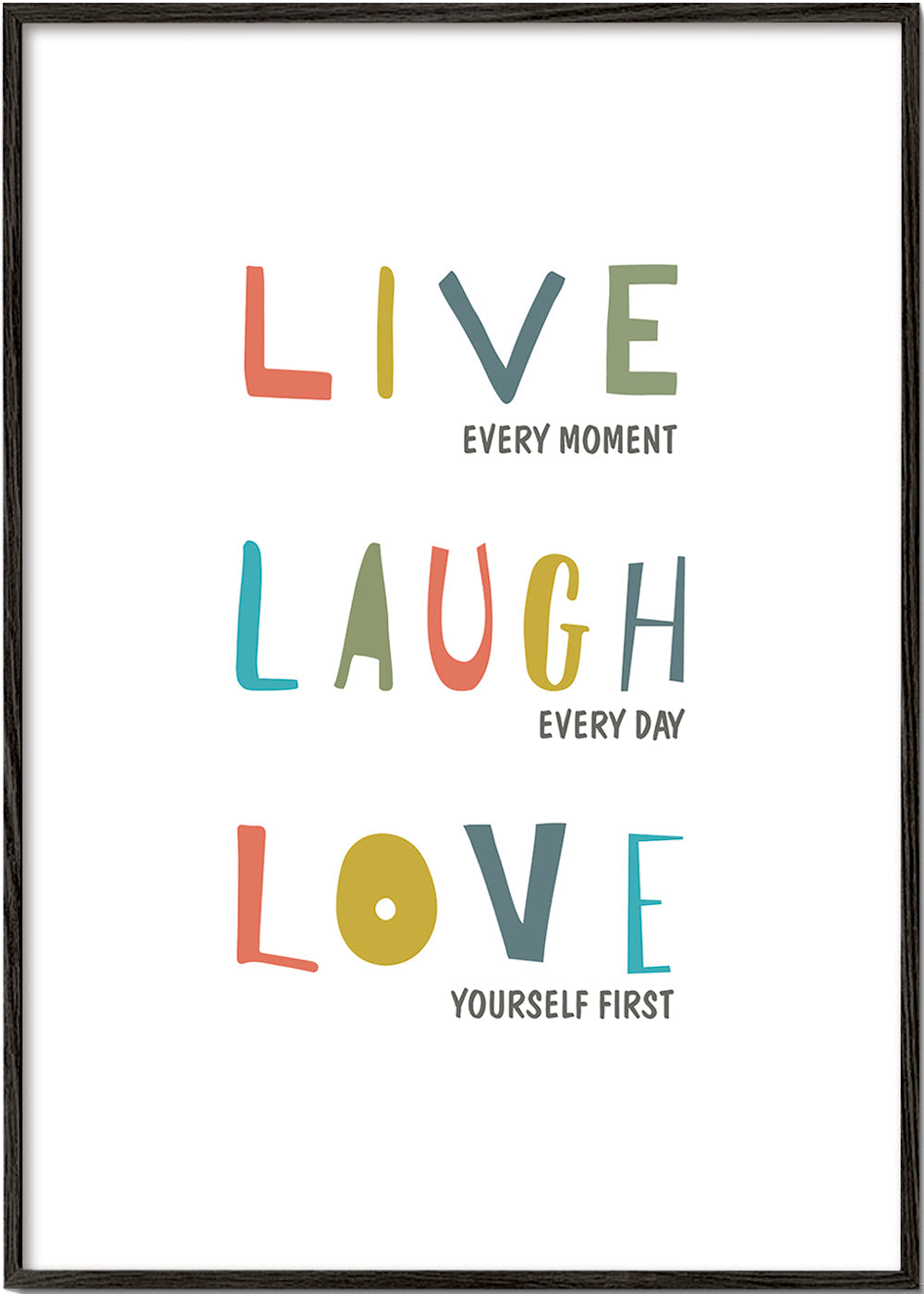 Live Laugh Love Quote