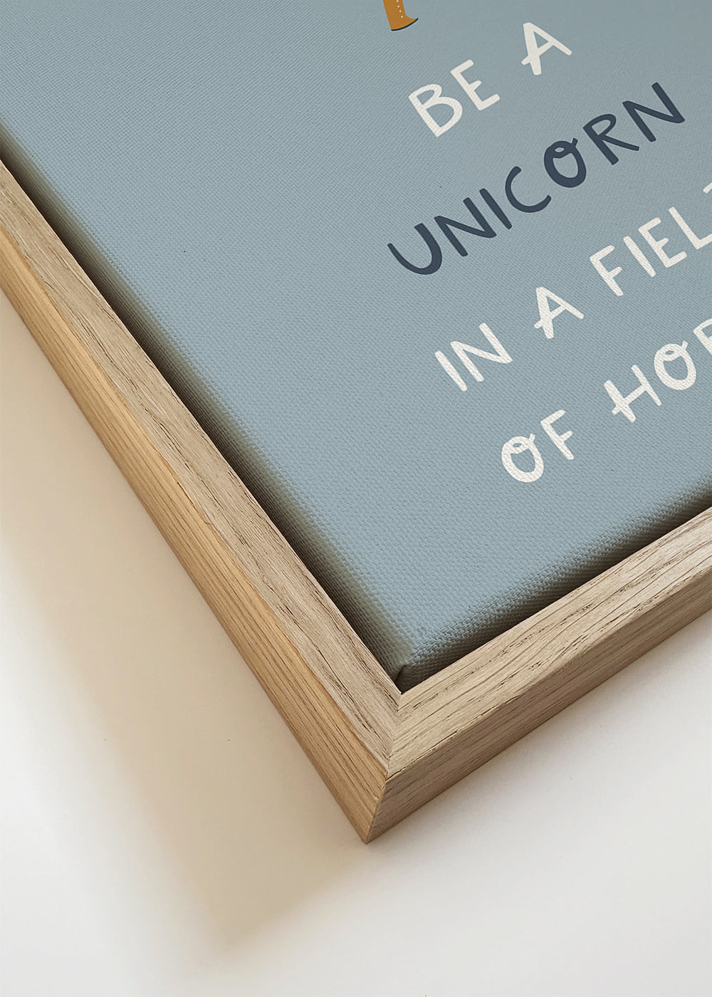 Be a Unicorn in a field of horses Quote blue